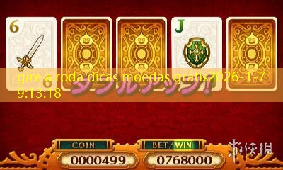 gire a roda dicas moedas grátis