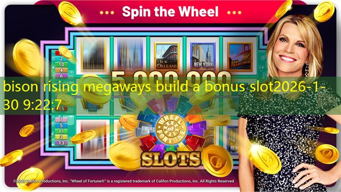 bison rising megaways build a bonus slot