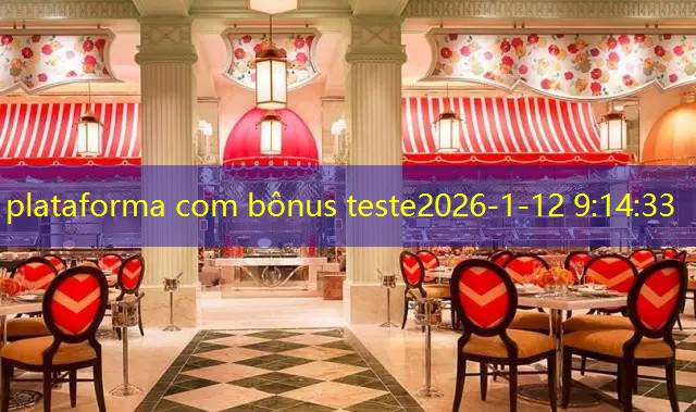 plataforma com bônus teste