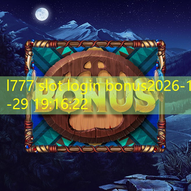 l777 slot login bonus
